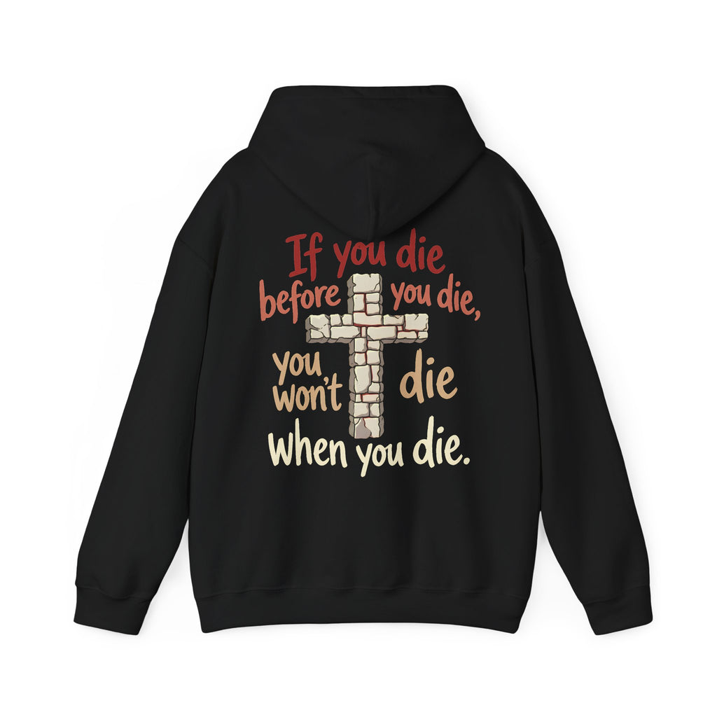 Unisex-Hoodie „If You Die Before You Die“ mit Kreuzmotiv – Versandkostenfrei