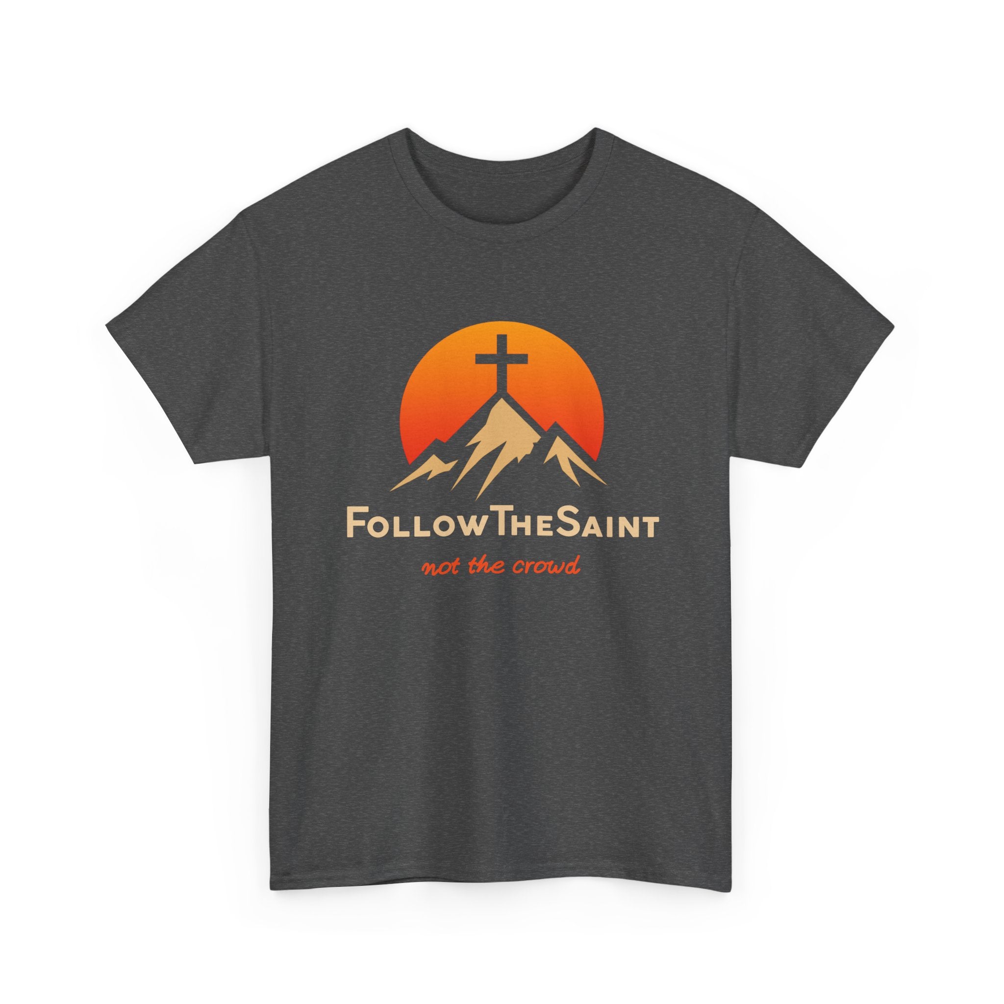 FollowTheSaint Heavy Cotton T-Shirt "not the crowd"