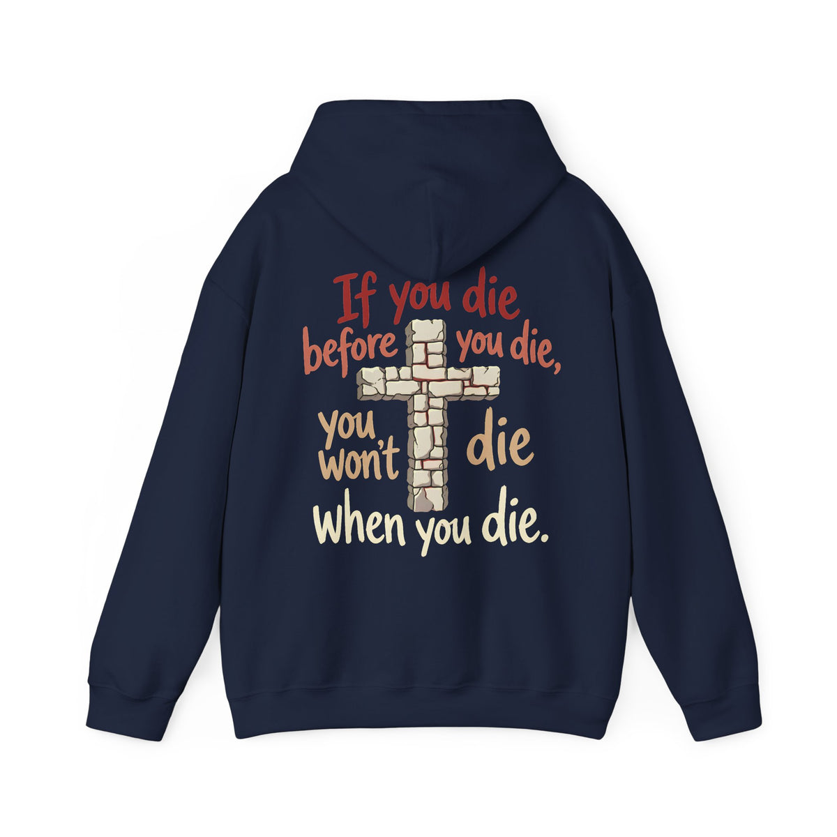 Unisex-Hoodie „If You Die Before You Die“ mit Kreuzmotiv – Versandkostenfrei