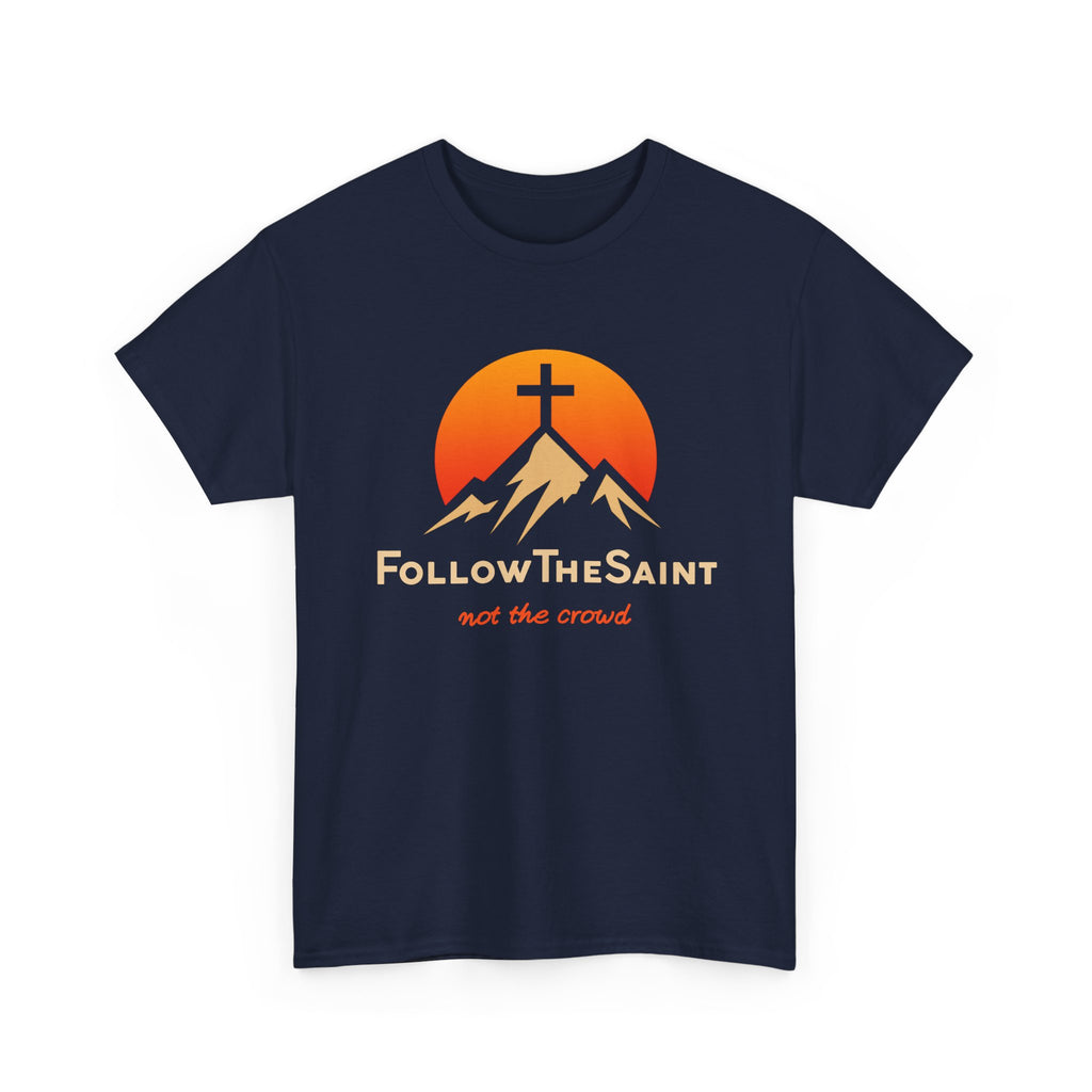 FollowTheSaint Heavy Cotton T-Shirt "not the crowd"