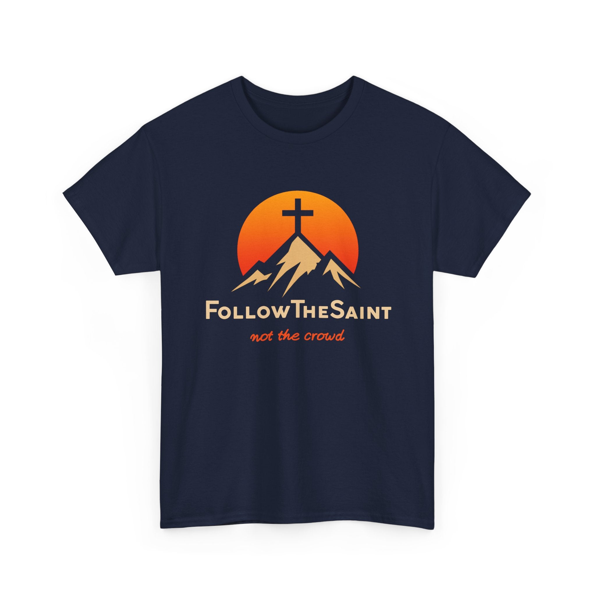 FollowTheSaint Heavy Cotton T-Shirt "not the crowd"