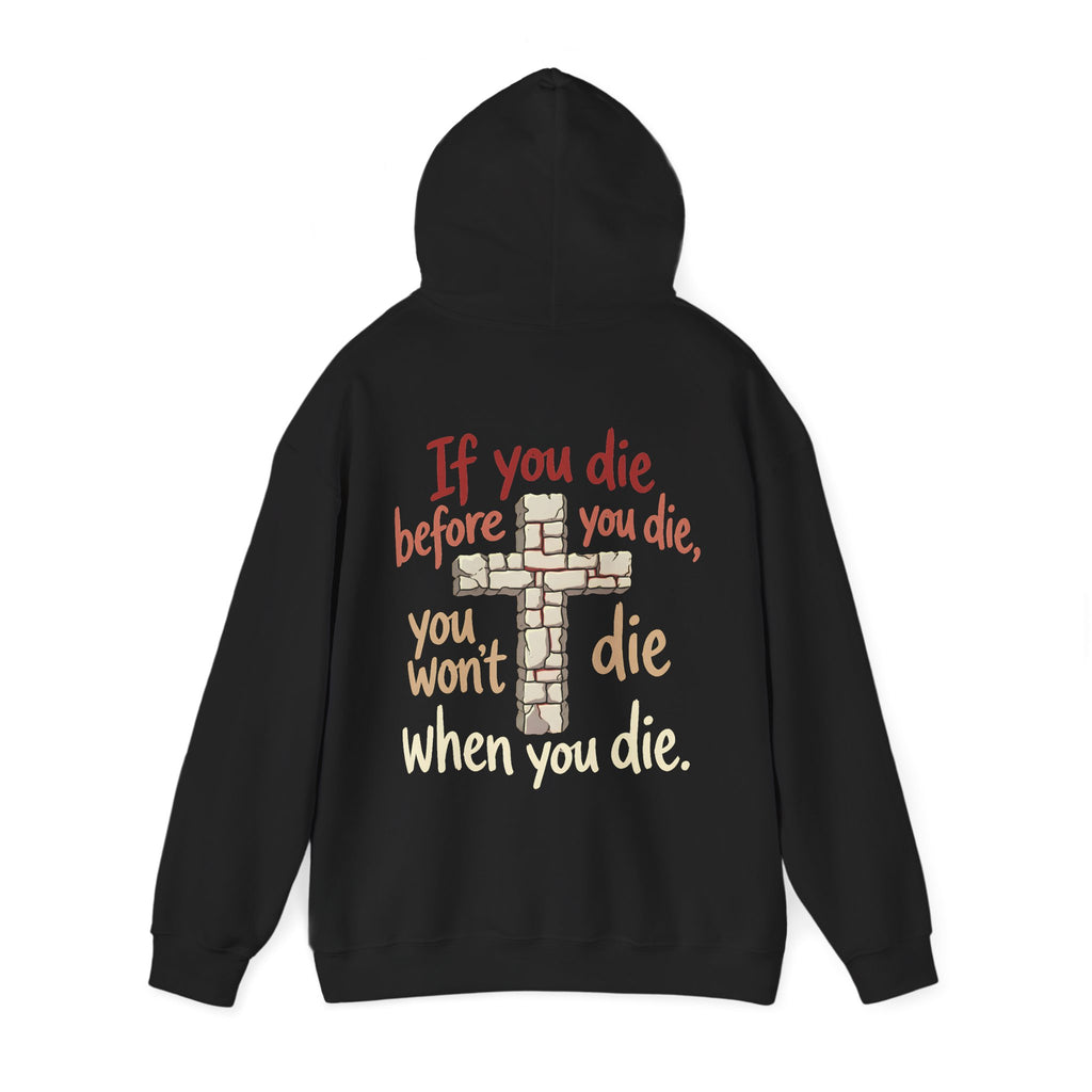 Unisex-Hoodie „If You Die Before You Die“ mit Kreuzmotiv – Versandkostenfrei