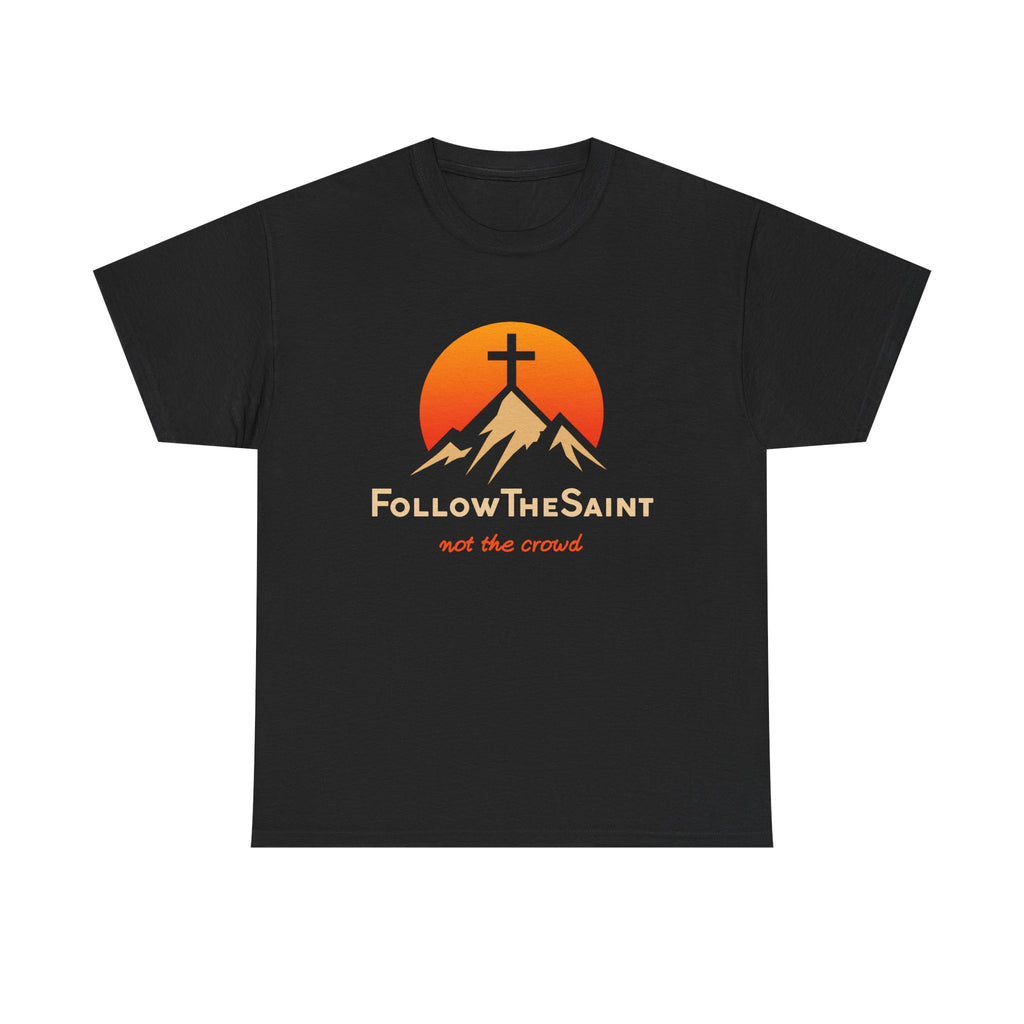 FollowTheSaint Heavy Cotton T-Shirt "not the crowd"